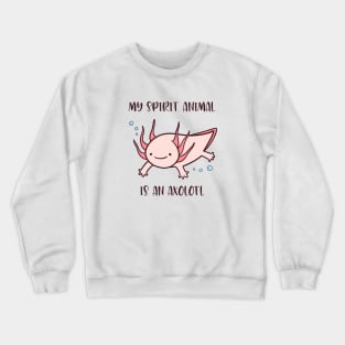 Cute Axolotl Spirit Animal Crewneck Sweatshirt